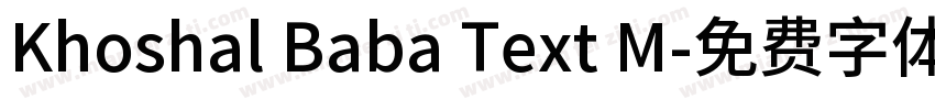 Khoshal Baba Text M字体转换